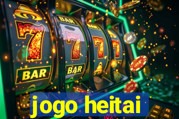 jogo heitai